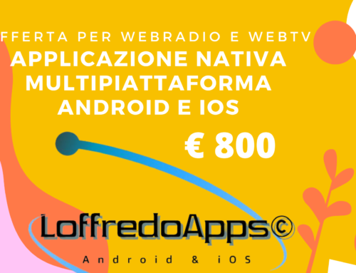Offerta straordinaria per WebRadio e WebTv